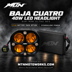 MTN Baja Cuatro 40W LED Headlight for Sur-Ron Ultra Bee with 8-AA battery pack option