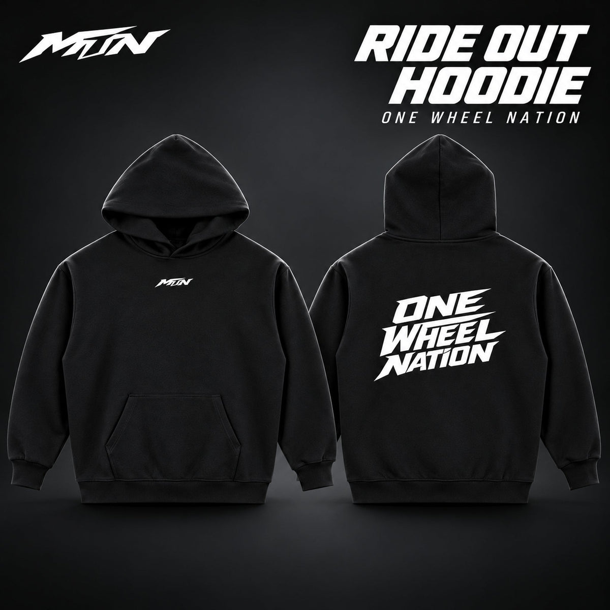 Ride Out Hoodie | One Wheel Nation